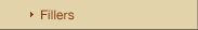 Fillers